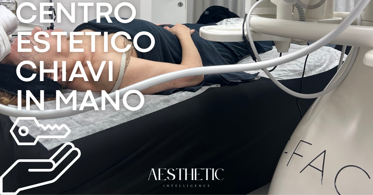 Centro Estetico Chiavi in Mano: protocolli pronti, marketing strategico e crescita su misura